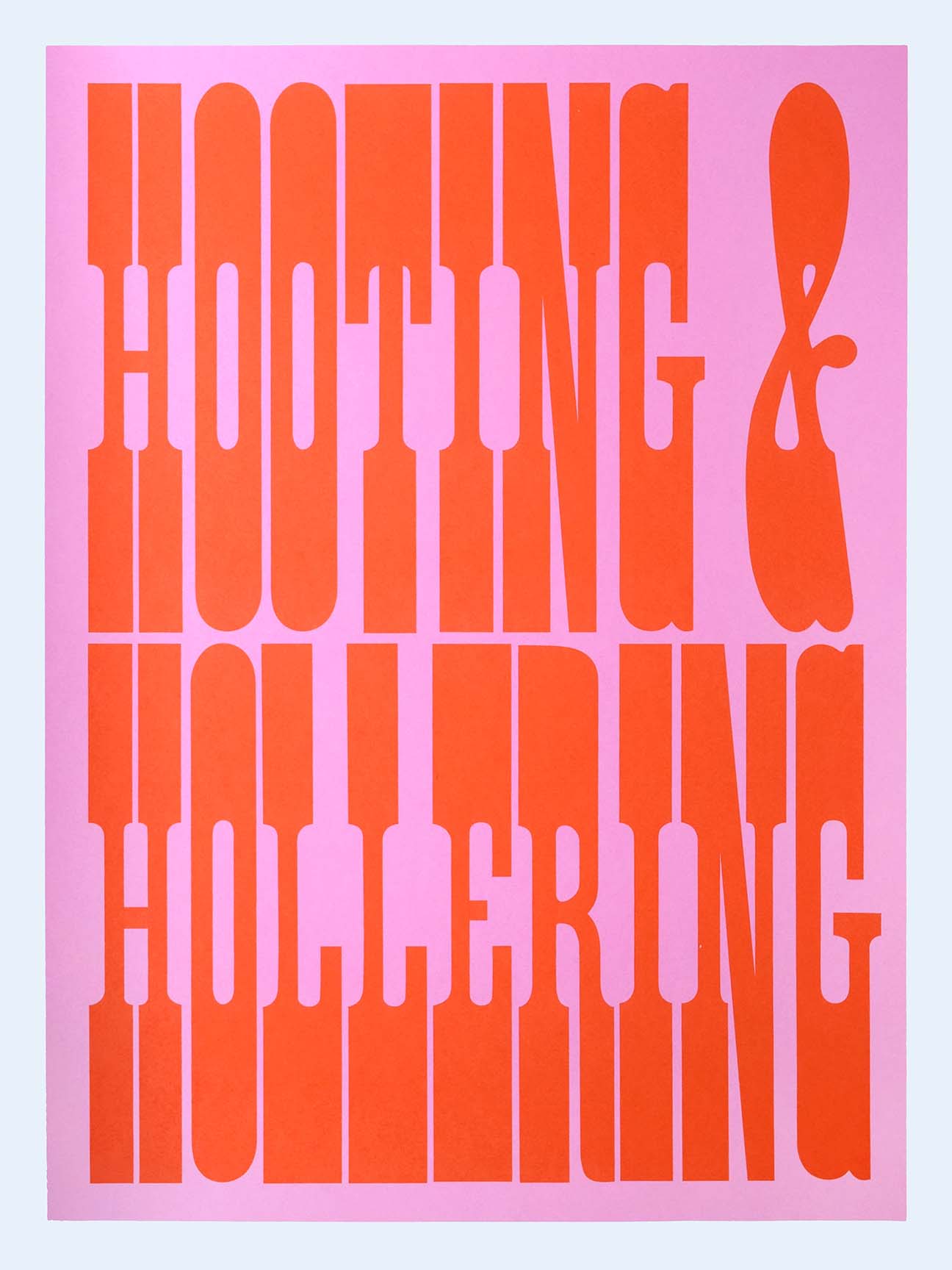 Hooting & Hollering (small!)